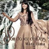 cd Som da Voz de Deus Mara Lima